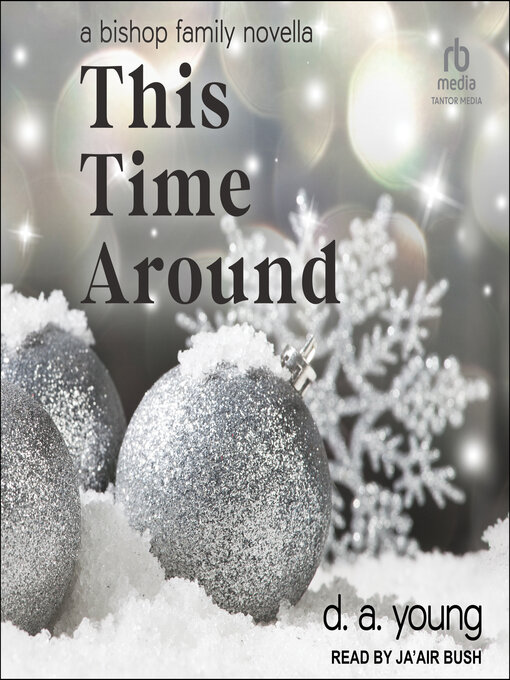 Title details for This Time Around by D. A. Young - Available